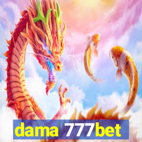 dama 777bet